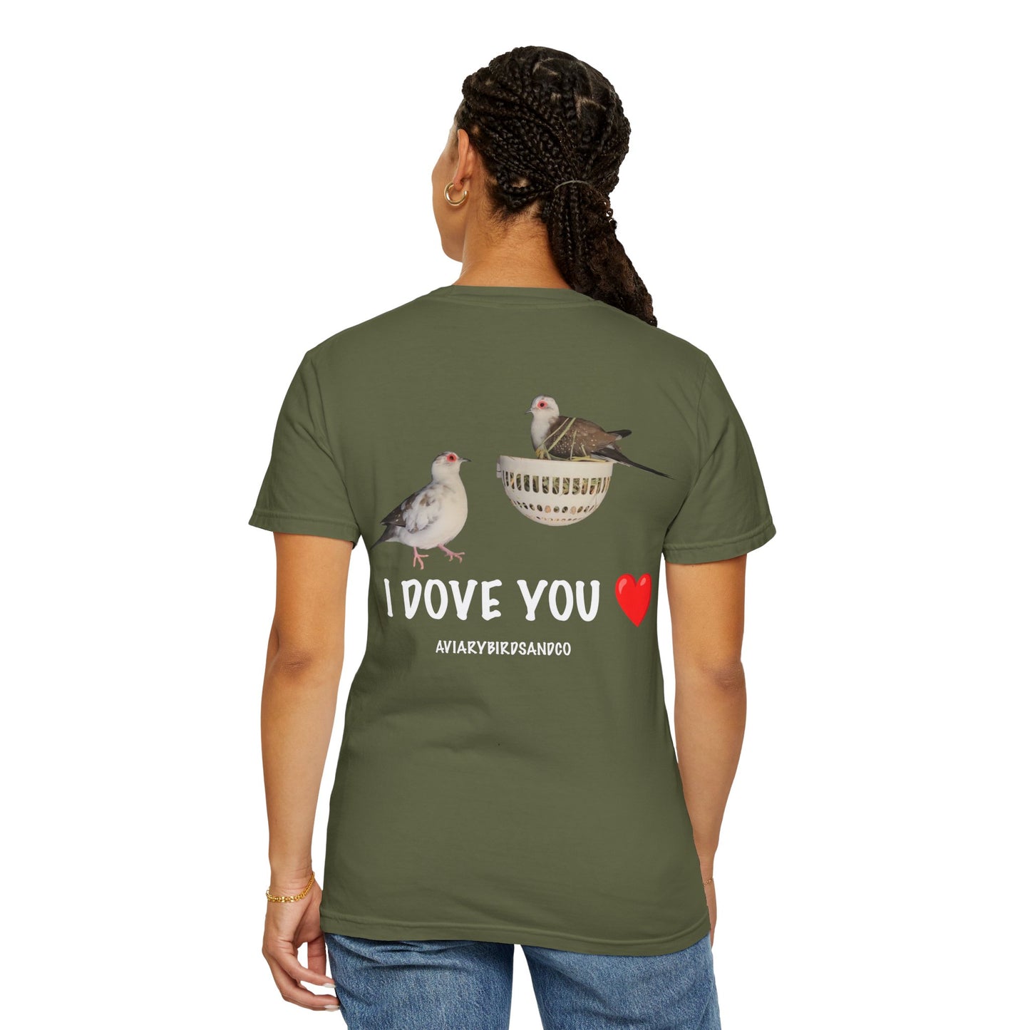 I DOVE YOU Unisex Garment-Dyed T-Shirt