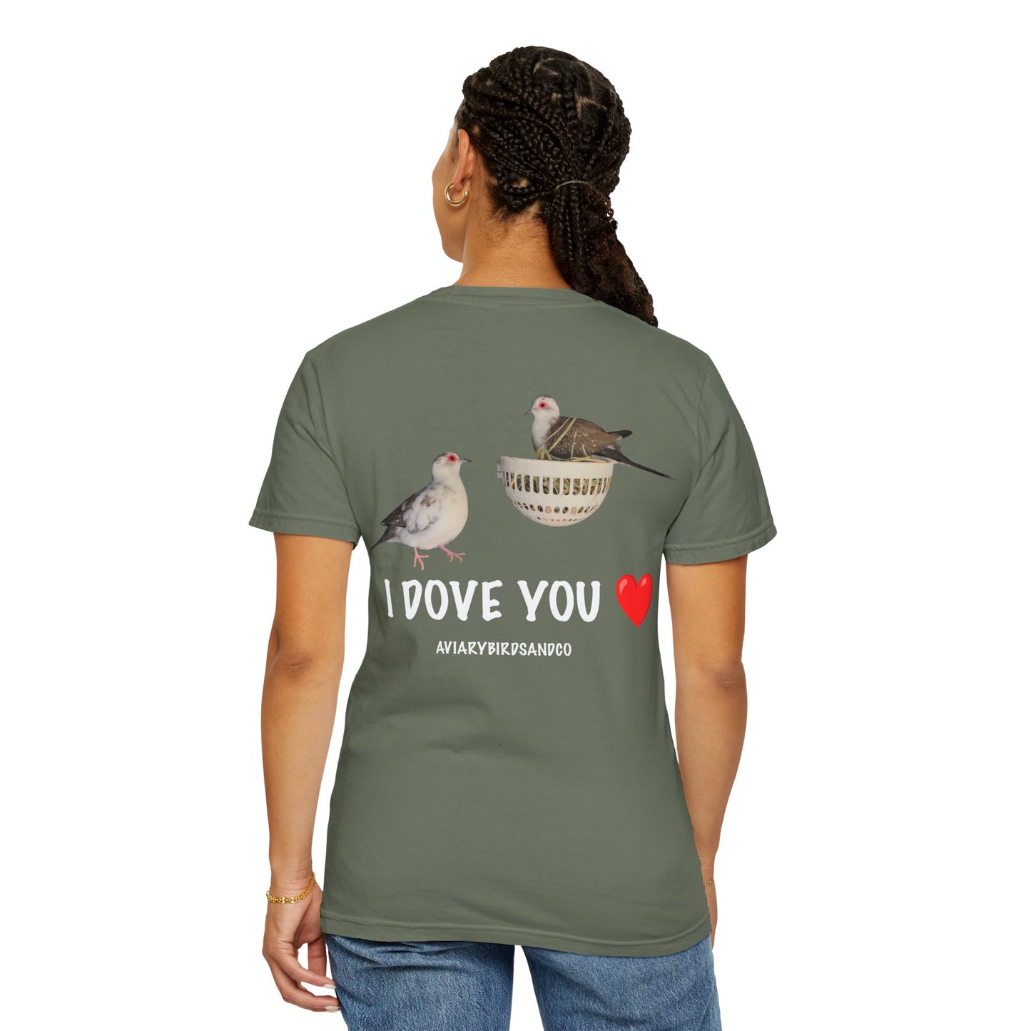 I DOVE YOU Unisex Garment-Dyed T-Shirt